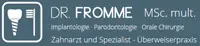 Bild von: Fromme, Hans-Werner, Dr.med.dent. MSc Implantology 