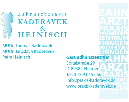 Galerie-Bild 1: Kaderavek & Heinisch aus Ehingen (Donau) von Zahnarztpraxis Kaderavek & Heinisch 